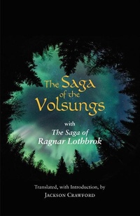 Abbildung von: The Saga of the Volsungs - Hackett Publishing Co, Inc