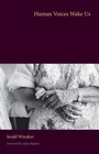 Cover: Human Voices Wake Us - Kent State University Press