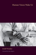 Cover: Human Voices Wake Us - Kent State University Press