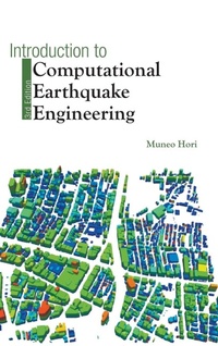 Enlarge image Cover: Introduction To Computational Earthquake Engineering (Third Edition) - World Scientific Europe Ltd