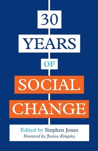 Enlarge image Cover: 30 Years of Social Change - Jessica Kingsley Publishers