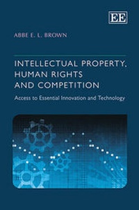 Enlarge image Cover: Intellectual Property, Human Rights and Competition - Edward Elgar Publishing