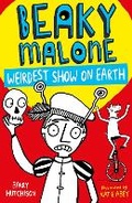 Cover: Beaky Malone: Weirdest Show on Earth - Stripes Publishing