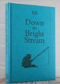Enlarge image Cover: Down the Bright Stream - Slightly Foxed Cubs
