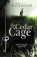 Cover: The Cedar Cage - Pegasus Elliot Mackenzie Publishers