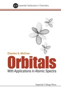 Cover: Orbitals: With Applications In Atomic Spectra - Imperial College Press