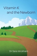 Cover: Vitamin K and the Newborn - Birthmoon Creations