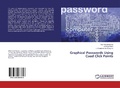 Cover: Graphical Passwords Using Cued Click Points - LAP Lambert Academic Publishing