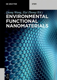 Enlarge image Cover: Environmental Functional Nanomaterials - De Gruyter