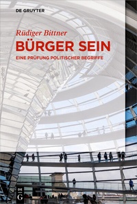 Abbildung von: Bürger sein - De Gruyter