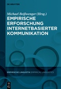 Cover: Empirische Erforschung internetbasierter Kommunikation - De Gruyter