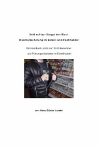 Abbildung von: Seid schlau- Stoppt den Klau- Inventursicherung im Einzel- und Fachhandel - epubli