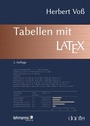Cover: Tabellen mit LaTeX - Lehmanns Media