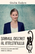 Cover: Sarmul discret al intestinului - Lifestyle Publishing