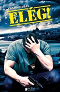 Cover: El&eacute;g! - MFM K&ouml;nyvek