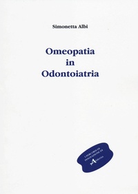 Abbildung von: Omeopatia in odontoiatria - Percorsi di innovazione;Aldenia Edizioni