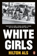 Cover: White Girls - Penguin Books Ltd