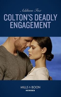 Enlarge image Cover: Colton's Deadly Engagement - Mills & Boon