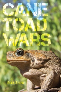 Enlarge image Cover: Cane Toad Wars - University of California Press