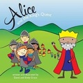 Cover: Alice and the King's Quest - David and Emily Grace