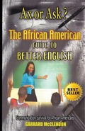 Cover: Ax or Ask? The African American Guide to Better English - Duthga Press