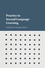 Cover: Practice in Second Language Learning - Cambridge University Press