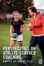 Cover: Perspectives on Athlete-Centred Coaching - Routledge