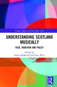 Enlarge image Cover: Understanding Scotland Musically - Routledge