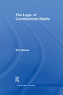 Cover: The Logic of Constitutional Rights - Routledge