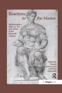 Cover: Reactions to the Master - Routledge