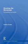 Cover: Shooting the Messenger - Routledge