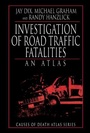 Cover: Investigation of Road Traffic Fatalities - CRC Press