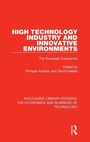 Cover: High Technology Industry and Innovative Environments - Routledge