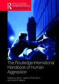 Cover: The Routledge International Handbook of Human Aggression - Routledge
