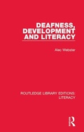 Abbildung von: Deafness, Development and Literacy - Routledge