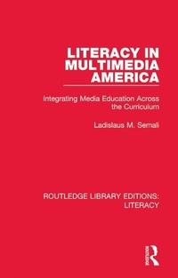 Enlarge image Cover: Literacy in Multimedia America - Routledge