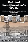 Cover: Behind San Quentin's Walls - Linden Publishing