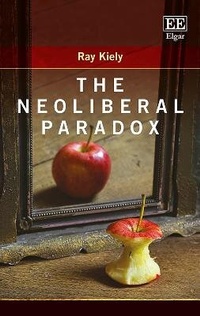 Enlarge image Cover: The Neoliberal Paradox - Edward Elgar Publishing