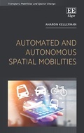 Cover: Automated and Autonomous Spatial Mobilities - Edward Elgar Publishing