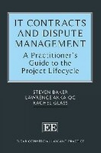 Enlarge image Cover: IT Contracts and Dispute Management - Edward Elgar Publishing