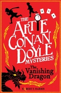 Cover: Artie Conan Doyle and the Vanishing Dragon - Kelpies