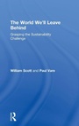 Cover: The World We'll Leave Behind - Greenleaf Publishing