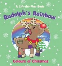 Enlarge image Cover: Rudloph'S Rainbow - North Parade Publishing