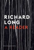 Cover: Stones, Clouds, Miles: A Richard Long Reader - Ridinghouse