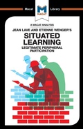 Cover: An Analysis of Jean Lave and Etienne Wenger's Situated Learning - Macat International Limited