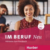 Abbildung von: Im Beruf NEU B1+/B2 - Hueber Verlag