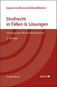 Abbildung von: Strafrecht in Fällen & Lösungen Schwerpunkt Wirtschaftsstrafrecht - Manz