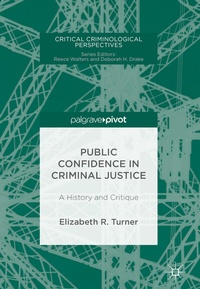 Abbildung von: Public Confidence in Criminal Justice - Palgrave Macmillan