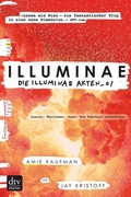 Cover: Illuminae. Die Illuminae Akten_01 - dtv