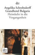 Cover: Grandhotel Bulgaria - dtv